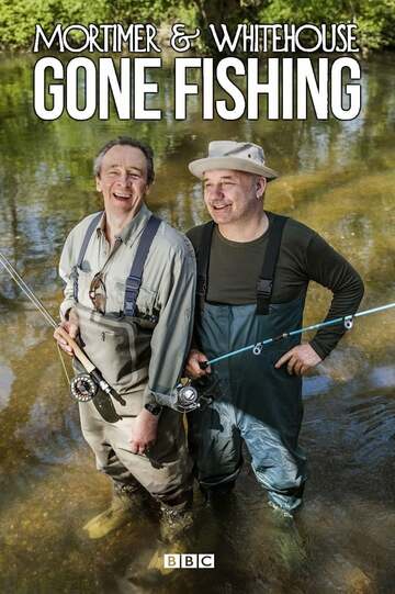 Poster of Mortimer & Whitehouse: Gone Fishing