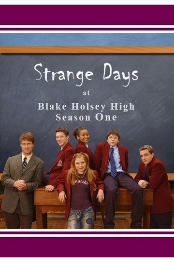 Poster of Strange Days at Blake Holsey High