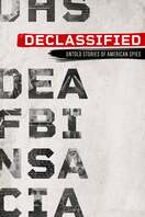Poster of Declassified: Untold Stories Of American Spies