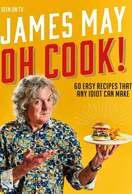 Poster of James May: Oh Cook!