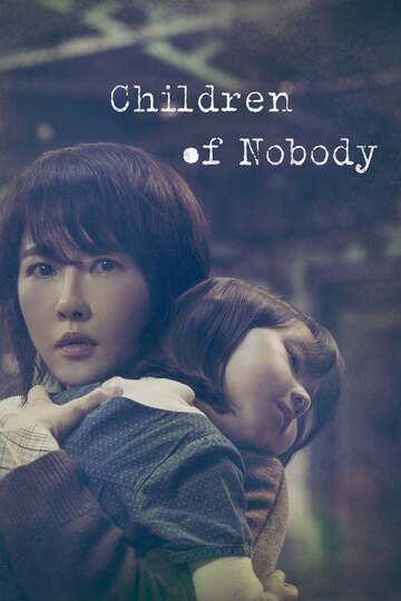 Poster of Children of Nobody