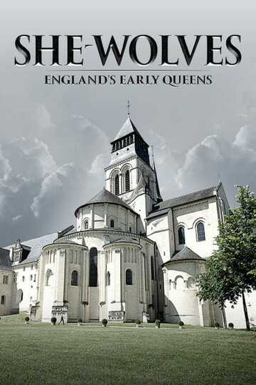 Poster of She-Wolves: England's Early Queens