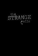 Poster of The Strange Calls