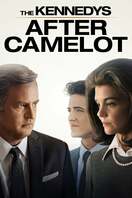 Poster of The Kennedys: After Camelot