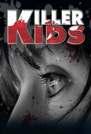 Poster of Killer Kids