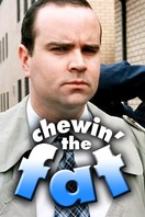 Poster of Chewin' the Fat