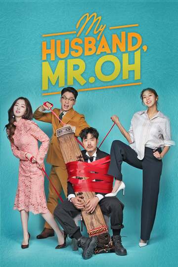 Poster of My Husband, Mr. Oh!