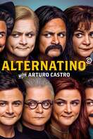 Poster of Alternatino with Arturo Castro