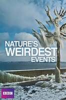 Poster of Nature's Weirdest Events