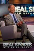 Poster of Real Sports with Bryant Gumbel