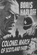 Poster of Colonel March of Scotland Yard