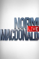 Poster of Norm Macdonald Live