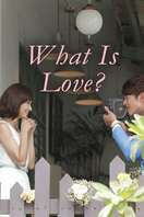 Poster of What is Love