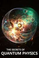 Poster of The Secrets of Quantum Physics