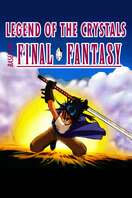 Poster of Final Fantasy: Legend of the Crystals