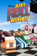 Poster of Just Roll with It