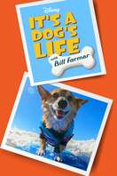 Poster of It's a Dog's Life with Bill Farmer