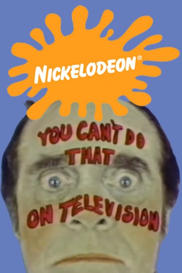 Poster of You Can't Do That on Television
