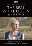 Poster of The Real White Queen and Her Rivals