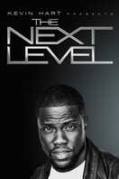 Poster of Kevin Hart Presents: The Next Level