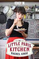 Poster of The Little Paris Kitchen: Cooking with Rachel Khoo