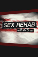 Poster of Sex Rehab with Dr. Drew