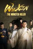 Poster of Wu Xin: The Monster Killer