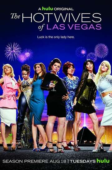Poster of The Hotwives of Las Vegas