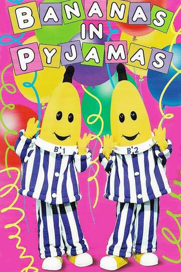 Poster of Bananas In Pyjamas