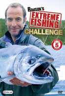 Poster of Robson's Extreme Fishing Challenge