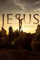 Poster of Jesus: His Life