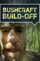 Poster of Bushcraft Build-Off