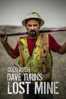 Poster of Gold Rush: Dave Turin's Lost Mine