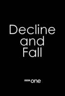 Poster of Decline and Fall