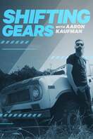 Poster of Shifting Gears With Aaron Kaufman