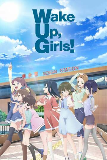 Poster of Wake Up, Girls!