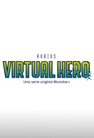 Poster of Virtual Hero: La Serie