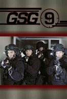 Poster of GSG 9 -  Ihr Einsatz ist ihr Leben