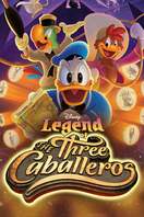 Poster of Legend of the Three Caballeros