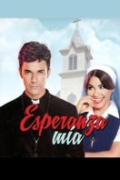 Poster of Esperanza mía