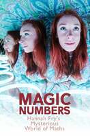 Poster of Magic Numbers: Hannah Fry's Mysterious World of Maths