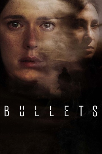 Poster of Bullets