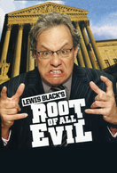 Poster of Lewis Black's Root of All Evil