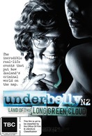 Poster of Underbelly NZ: Land of the Long Green Cloud