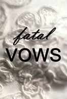 Poster of Fatal Vows