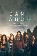Poster of Dani Who?