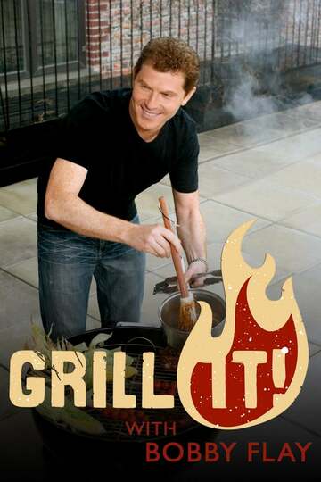 Poster of Grill It! with Bobby Flay