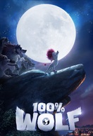 Poster of 100% Wolf: The Legend of the Moonstone