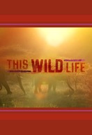 Poster of This Wild Life