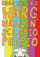 Poster of Brad Neely's Harg Nallin' Sclopio Peepio